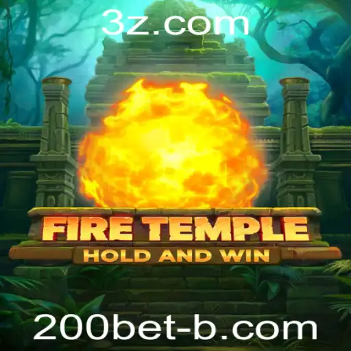 Explorando o Jogo FireTemple: Estratégias e Regras do 200bet win